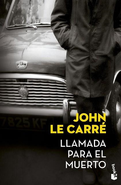 LLAMADA PARA EL MUERTO (BOLSILLO) | 9788408171553 | CARRE, JOHN LE | Llibreria La Gralla | Llibreria online de Granollers