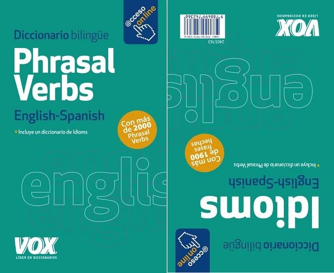 DICCIONARIO BILINGUE VOX PHRASAL VERBS + IDIOMS | 9788499742366 | LAROUSSE EDITORIAL | Llibreria La Gralla | Llibreria online de Granollers