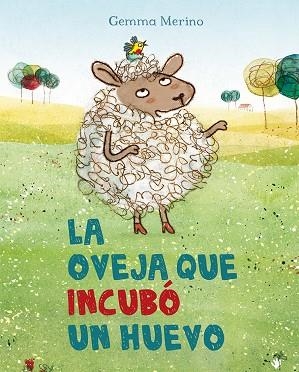 OVEJA QUE INCUBO UN HUEVO, L A | 9788491450344 | MERINO, GEMMA | Llibreria La Gralla | Llibreria online de Granollers