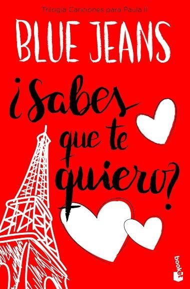 SABES QUE TE QUIERO? (BOLSILLO) | 9788408171737 | BLUE JEANS | Llibreria La Gralla | Librería online de Granollers