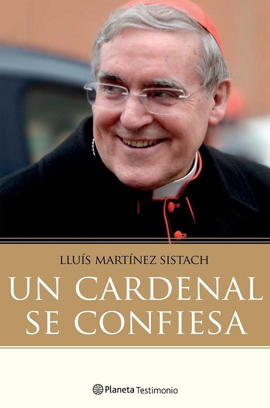 UN CARDENAL SE CONFIESA | 9788408171393 | MARTÍNEZ SISTACH, LUIS  | Llibreria La Gralla | Llibreria online de Granollers