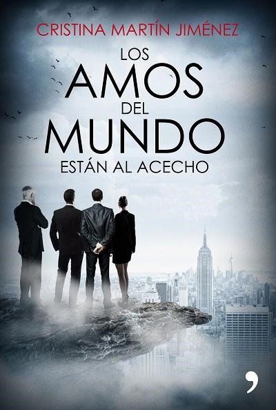 AMOS DEL MUNDO ESTÁN AL ACECHO, LOS | 9788499985978 | MARTÍN JIMÉNEZ, CRISTINA | Llibreria La Gralla | Llibreria online de Granollers