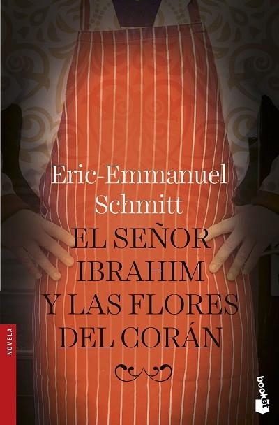 SEÑOR IBRAHIM Y LAS FLORES DEL CORÁN, EL (BOLSILLO) | 9788408166665 | SCHMITT, ERIC-EMMANUEL | Llibreria La Gralla | Llibreria online de Granollers