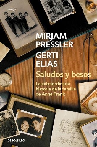 SALUDOS Y BESOS (BOLSILLO) | 9788466339490 | PRESSLER, MIRJAM  /  ELIAS, GERTI | Llibreria La Gralla | Llibreria online de Granollers