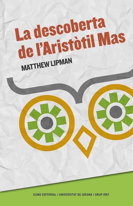 DESCOBERTA DE L'ARISTÒTIL MAS, LA (ED. 2017) | 9788497665926 | LIPMAN, MATTHEW | Llibreria La Gralla | Llibreria online de Granollers