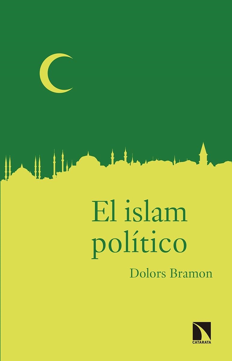 ISLAM POLÍTICO, EL | 9788490973042 | BRAMON, DOLORS | Llibreria La Gralla | Llibreria online de Granollers