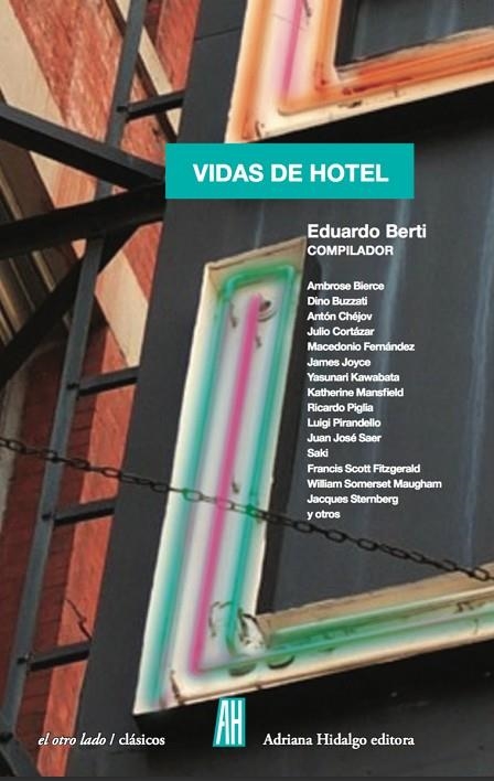 VIDAS DE HOTEL | 9788415851929 | BERTI, EDUARDO | Llibreria La Gralla | Librería online de Granollers
