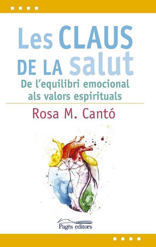 CLAUS DE LA SALUT, LES | 9788499758619 | CANTO, ROSA M. | Llibreria La Gralla | Librería online de Granollers