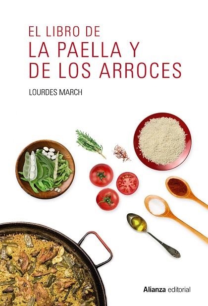 LIBRO DE LA PAELLA Y DE LOS ARROCES, EL  | 9788491047544 | MARCH, LOURDES | Llibreria La Gralla | Llibreria online de Granollers