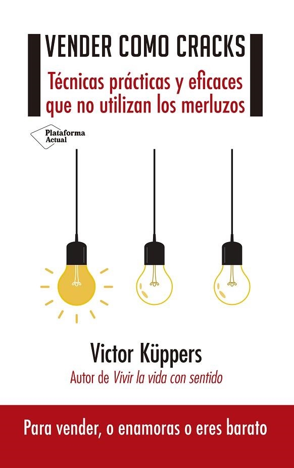 VENDER COMO CRACKS | 9788417002558 | KÜPPERS, VICTOR | Llibreria La Gralla | Llibreria online de Granollers