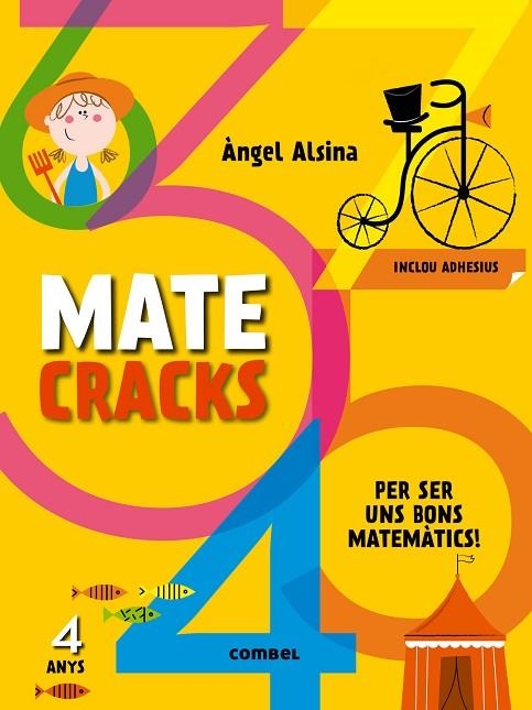 MATECRACKS PER SER UNS BONS MATEMÀTICS 4 ANYS | 9788498259728 | ALSINA, ÀNGEL | Llibreria La Gralla | Llibreria online de Granollers