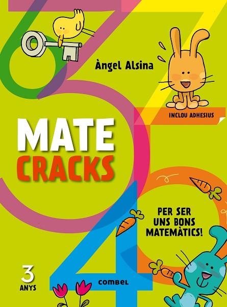 MATECRACKS PER SER UNS BONS MATEMÀTICS 3 ANYS | 9788498259711 | ALSINA, ÀNGEL | Llibreria La Gralla | Llibreria online de Granollers