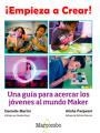 EMPIEZA A CREAR! | 9788426724489 | MARTIN, DANIELLE/PANJWANI, ALISHA | Llibreria La Gralla | Llibreria online de Granollers