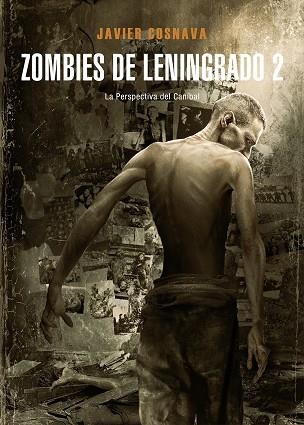 ZOMBIES DE LENINGRADO 2 | 9788416961269 | COSNAVA, JAVIER | Llibreria La Gralla | Llibreria online de Granollers