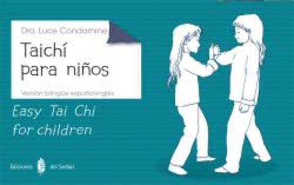 TAICHI PARA NIÑOS | 9788476289136 | CONDAMINE, LUCE | Llibreria La Gralla | Llibreria online de Granollers