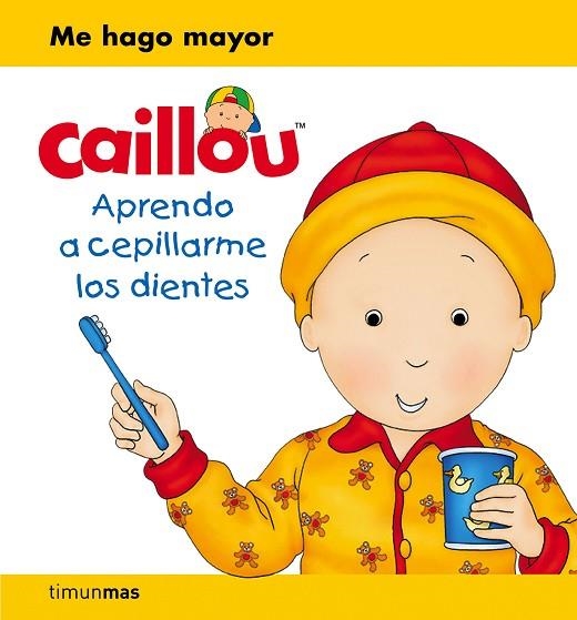 CAILLOU  APRENDO A CEPILLARME LOS DIENTES | 9788408169390 | VVAA | Llibreria La Gralla | Llibreria online de Granollers