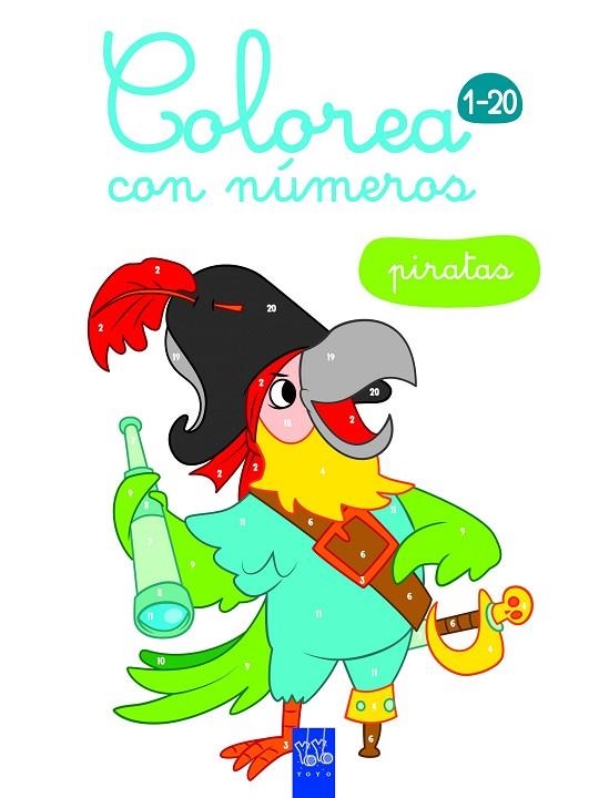 PIRATAS COLOREA CON LOS NUMEROS 1-20 | 9788408164913 | VVAA | Llibreria La Gralla | Llibreria online de Granollers