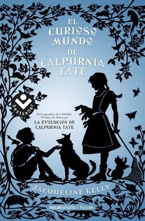 CURIOSO MUNDO DE CALPURNIA TATE, EL (BOLSILLO) | 9788416240791 | KELLY, JACQUELINE | Llibreria La Gralla | Llibreria online de Granollers