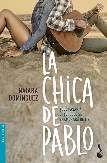 CHICA DE PABLO, LA (BOLSILLO) | 9788408172574 | DOMÍNGUEZ, NAIARA  | Llibreria La Gralla | Librería online de Granollers