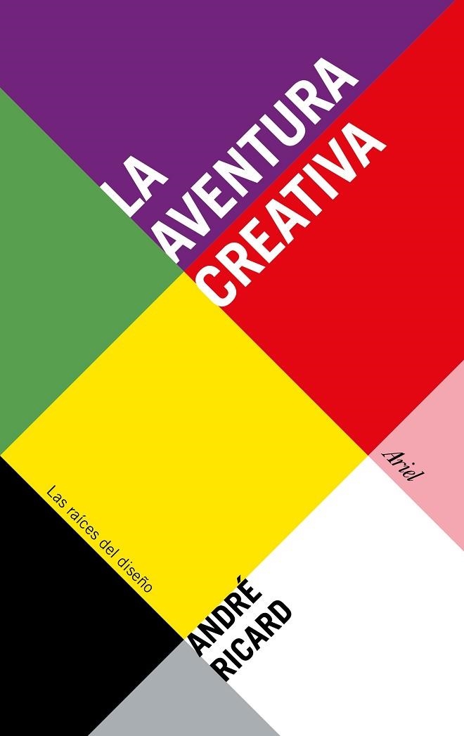 AVENTURA CREATIVA, LA | 9788434425866 | RICARD, ANDRÉ  | Llibreria La Gralla | Llibreria online de Granollers