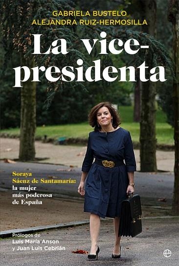 VICE-PRESIDENTA, LA | 9788491640530 | BUSTELO, GABRIELA/RUIZ-HERMOSILLA, ALEJANDRA | Llibreria La Gralla | Llibreria online de Granollers