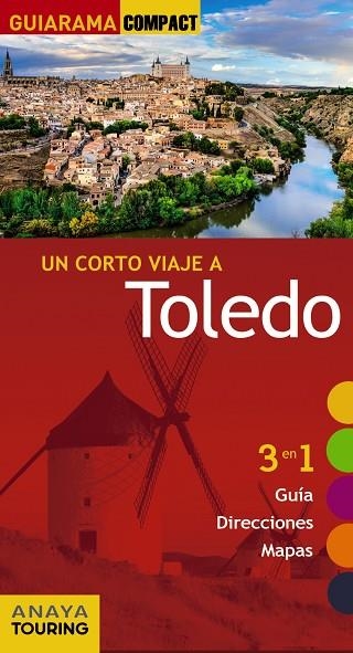 TOLEDO GUIARAMA COMPACT 2017 | 9788499359632 | PORRES DE MATEO, JULIO | Llibreria La Gralla | Llibreria online de Granollers