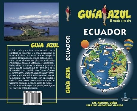 ECUADOR GUIA AZUL 2017 | 9788480239592 | GARCÍA MARÍN, JESÚS/MAZARRASA MOWINCKEL, LUIS | Llibreria La Gralla | Librería online de Granollers