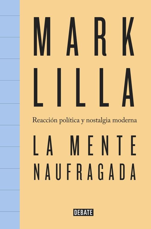 MENTE NAUFRAGADA, LA  | 9788499927398 | LILLA, MARK | Llibreria La Gralla | Llibreria online de Granollers