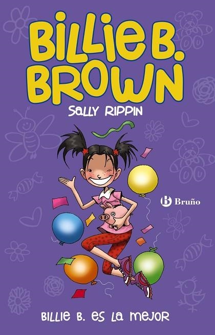 BILLIE B. BROWN, 9. BILLIE B. ES LA MEJOR | 9788469620878 | RIPPIN, SALLY | Llibreria La Gralla | Llibreria online de Granollers