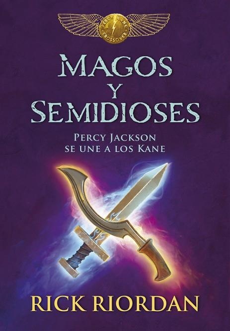 MAGOS Y SEMIDIOSES | 9788490437827 | RIORDAN, RICK | Llibreria La Gralla | Llibreria online de Granollers