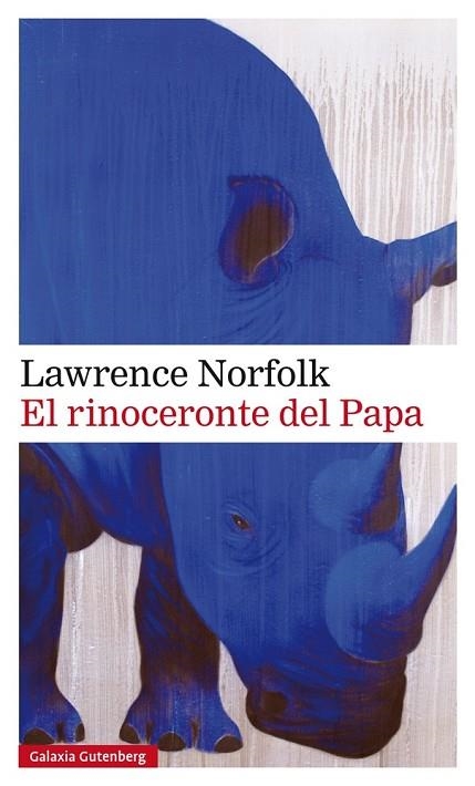 RINOCERONTE DEL PAPA, EL | 9788417088316 | NORFOLK, LAWRENCE | Llibreria La Gralla | Llibreria online de Granollers