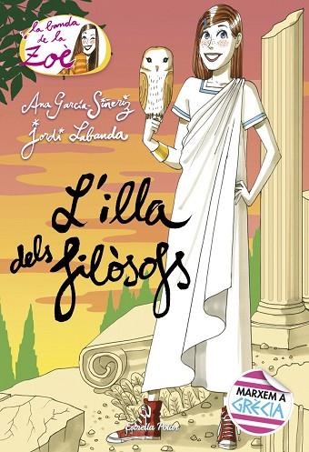 ILLA DELS FILÒSOFS, L' | 9788491373001 | GARCÍA-SIÑERIZ, ANA/LABANDA BLANCO, JORDI | Llibreria La Gralla | Llibreria online de Granollers