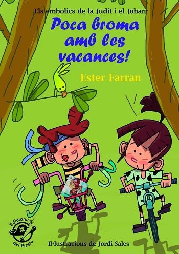 POCA BROMA AMB LES VACANCES! | 9788494009358 | FARRAN NACHER, ESTER | Llibreria La Gralla | Librería online de Granollers