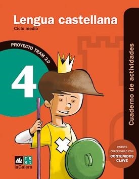 TRAM 2.0 CUADERNO DE ACTIVIDADES LENGUA CASTELLANA 4 | 9788441221154 | ARMENGOL PONCE, MERITXELL/FUSTER ENEBRAL, ESTHER | Llibreria La Gralla | Llibreria online de Granollers