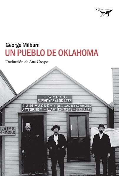 PUEBLO DE OKLAHOMA, UN | 9788494680922 | MILBURN, GEORGE | Llibreria La Gralla | Llibreria online de Granollers