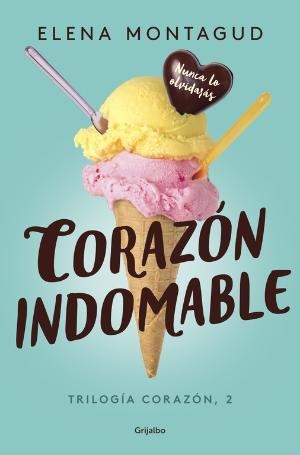 CORAZON INDOMABLE (TRILOGIA CORAZON 2) | 9788425355356 | MONTAGUD, ELENA | Llibreria La Gralla | Llibreria online de Granollers