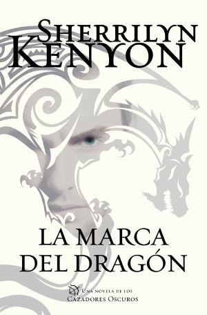 MARCA DEL DRAGON, LA  (CAZADORES OSCUROS 26) | 9788401018466 | KENYON, KENYON | Llibreria La Gralla | Librería online de Granollers