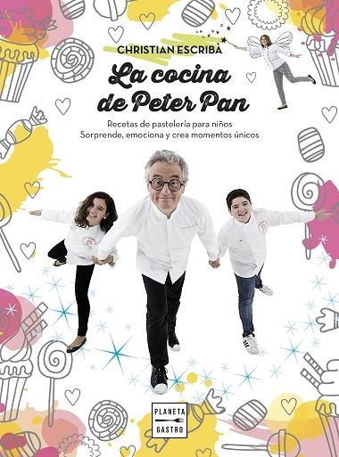 COCINA DE PETER PAN, LA | 9788408159568 | ESCRIBÀ THOLONIAT, CHRISTIAN | Llibreria La Gralla | Llibreria online de Granollers