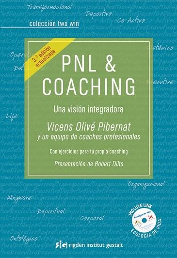 PNL & COACHING UNA VISIÓN INTEGRADORA | 9788494234835 | OLIVÉ PIBERNAT, VICENS | Llibreria La Gralla | Llibreria online de Granollers