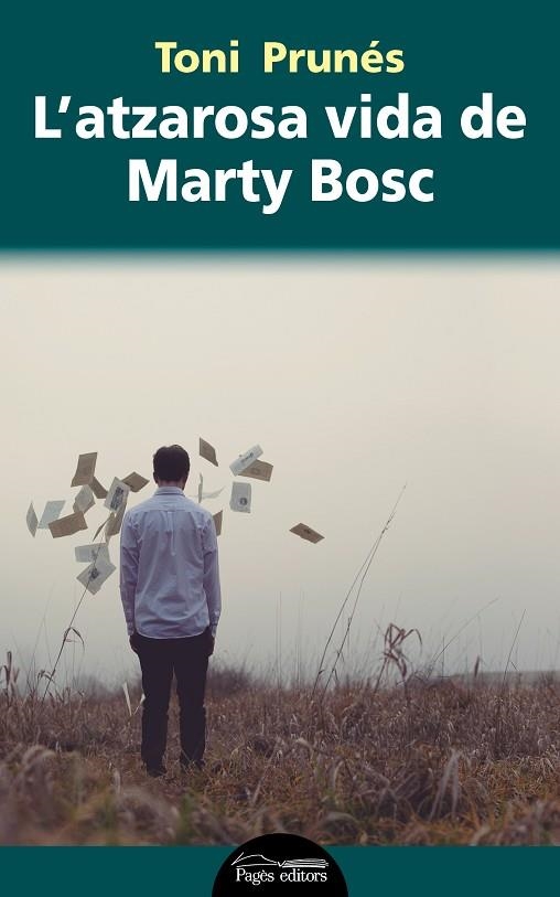 ATZAROSA VIDA DE MARTY BOSC, L' | 9788499758695 | PRUNÉS, TONI | Llibreria La Gralla | Llibreria online de Granollers