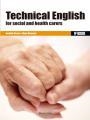 TECHNICAL ENGLISH FOR SOCIAL AND HEALTH CARERS | 9788426724519 | BUENO, BENILDE/MONTOYA, ALMA | Llibreria La Gralla | Llibreria online de Granollers