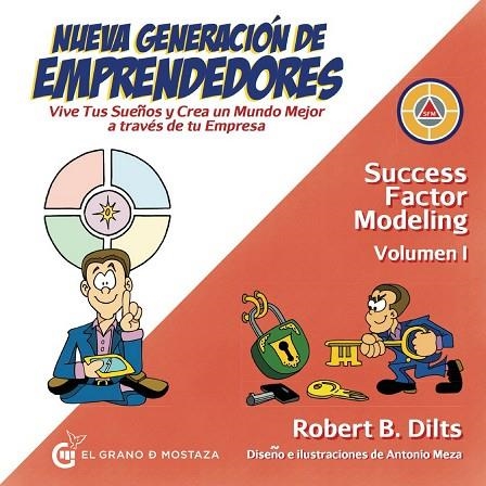 NUEVA GENERACIÓN DE EMPRENDEDORES | 9788494679841 | DILTS, ROBERT | Llibreria La Gralla | Llibreria online de Granollers