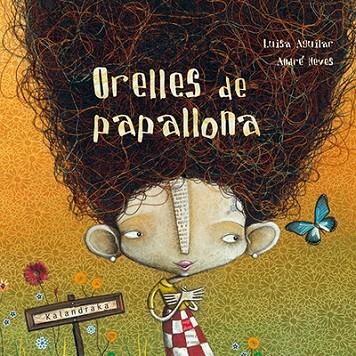 ORELLES DE PAPALLONA | 9788416804054 | AGUILAR, LUISA | Llibreria La Gralla | Llibreria online de Granollers