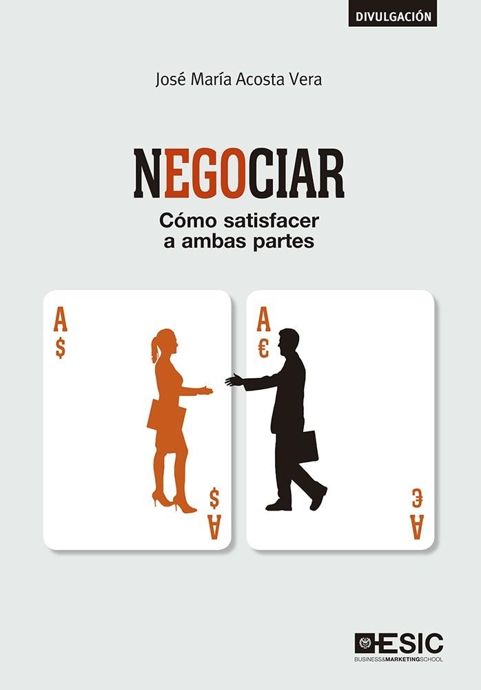 NEGOCIAR | 9788417129149 | ACOSTA, JOSÉ MARIA | Llibreria La Gralla | Llibreria online de Granollers