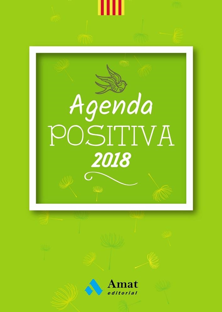 AGENDA POSTIVA CATALA 2018 | 9788497359801 | VVAA | Llibreria La Gralla | Llibreria online de Granollers