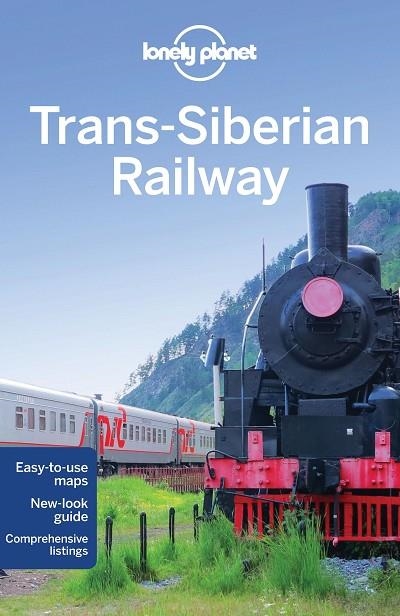 TRANS-SIBERIAN RAILWAY 5 LONELY PLANET (ANGLÉS) | 9781742207407 | RICHMOND, SIMON/KOHN, MICHAEL/MCCROHAN, DANIEL/MASTERS, TOM/LOW, SHAWN/DI DUCA, MARC/HAYWOOD, ANTHON | Llibreria La Gralla | Llibreria online de Granollers