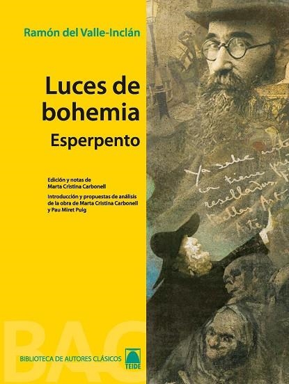 LUCES DE BOHEMIA. COLECCIÓN BIBLIOTECA DE AUTORES CLÁSICOS. BACHILLERATO | 9788430768622 | FORTUNY GINÉ, JOAN BAPTISTA/MARTÍ RAÜLL, SALVADOR/CRISTINA CARBONELL, MARTA | Llibreria La Gralla | Llibreria online de Granollers