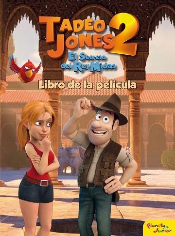 TADEO JONES 2  LIBRO DE LA PELICULA | 9788408175841 | VVAA | Llibreria La Gralla | Llibreria online de Granollers