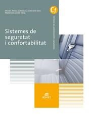 SISTEMES DE SEGURETAT I CONFORTABILITAT | 9788491610083 | GONZÁLEZ LÓPEZ, MIGUEL ÁNGEL/MAS FITO, JUAN JOSÉ/VIDAL PASTOR, FRANCISCO JAVIER | Llibreria La Gralla | Llibreria online de Granollers