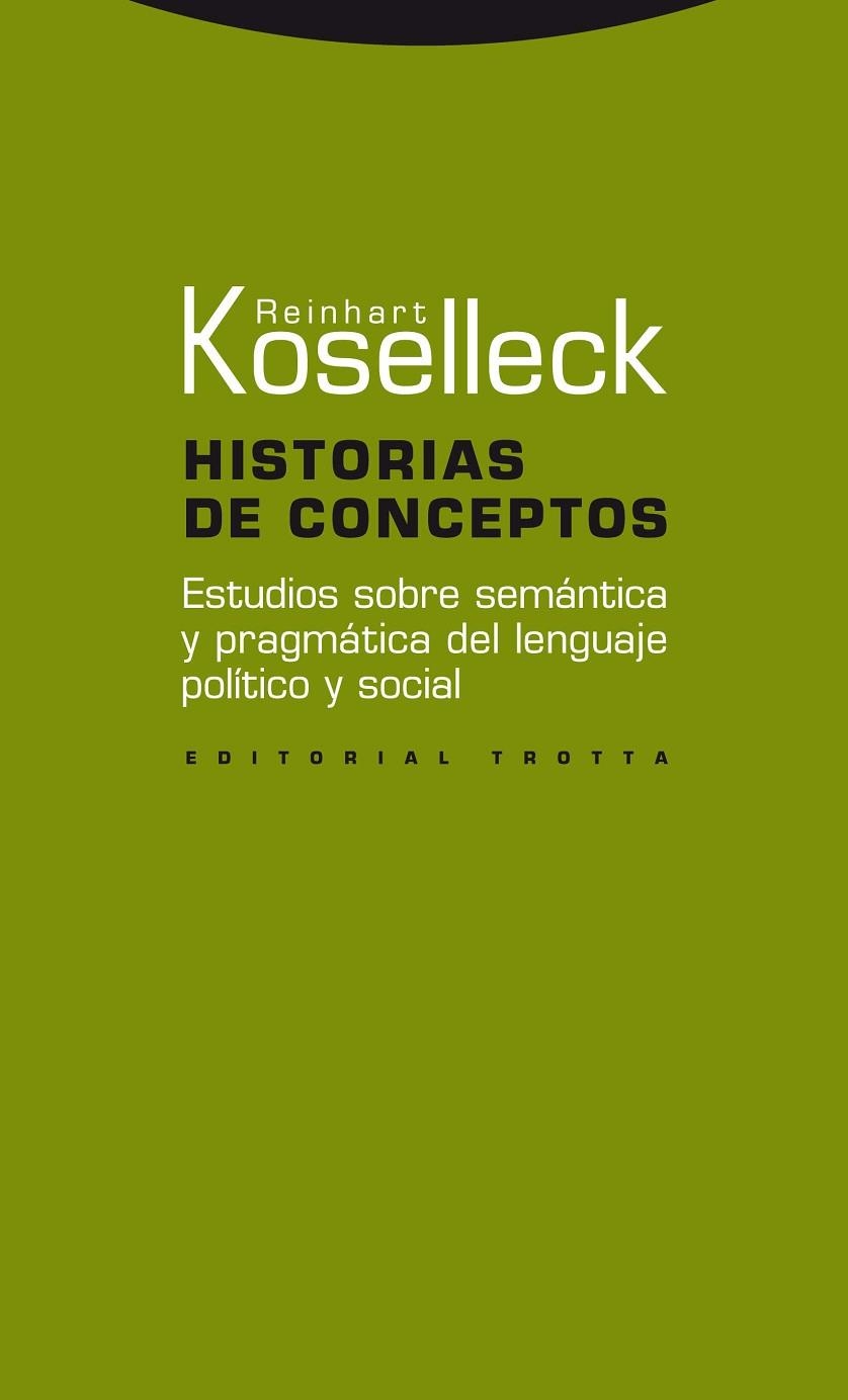 HISTORIAS DE CONCEPTOS | 9788498793000 | KOSELLECK, REINHART | Llibreria La Gralla | Llibreria online de Granollers